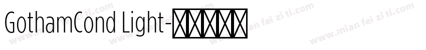 GothamCond Light字体转换